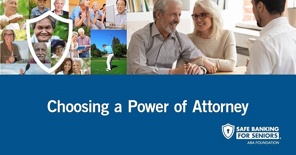 choosing a power of attorney image for safe banking for seniors