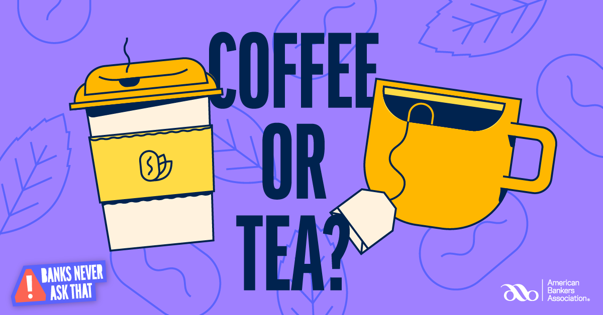 Coffee or Tea?