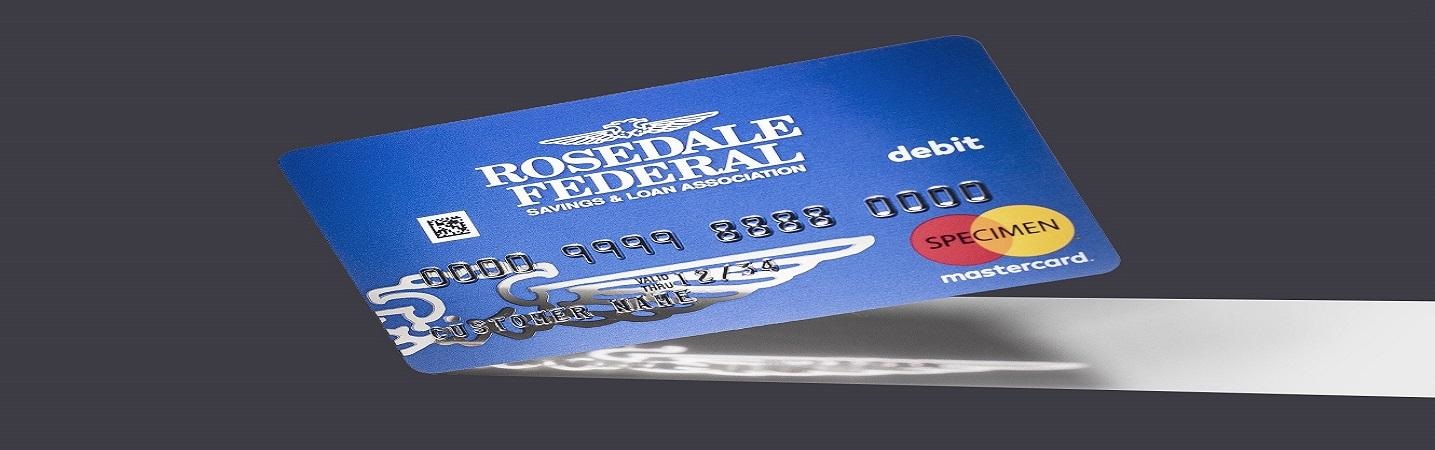 image of the rosedale federal debit card