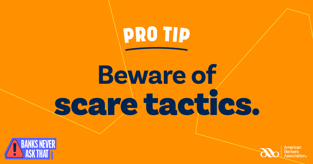 Pro Tip Beware of Scare Tactics